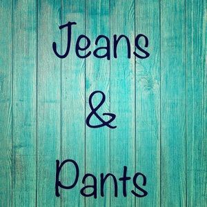 Jeans and Pants